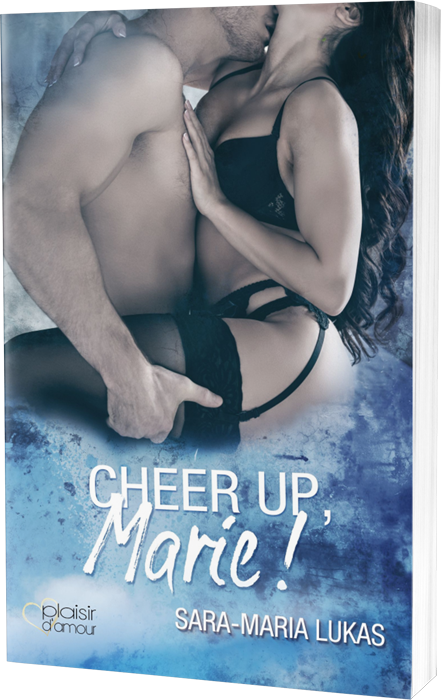 Buchcover von:  Cheer up, Marie!