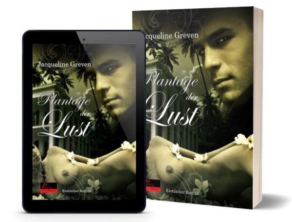 Plantage der Lust