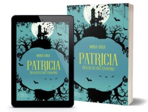 Patricia: Der Kuss des Vampirs