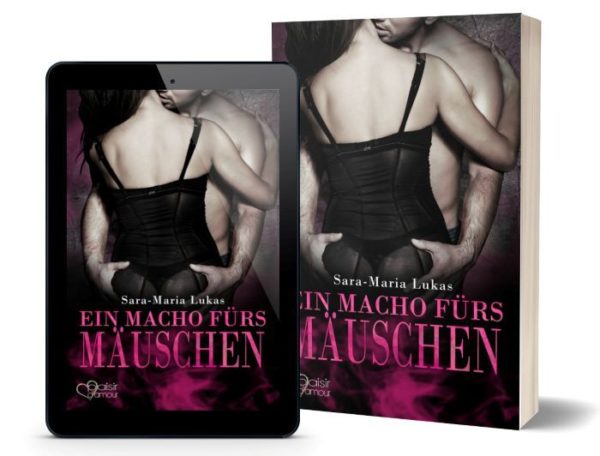 Ein Macho fürs Mäuschen