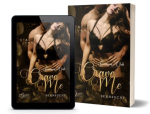Crave me: Sehnsucht