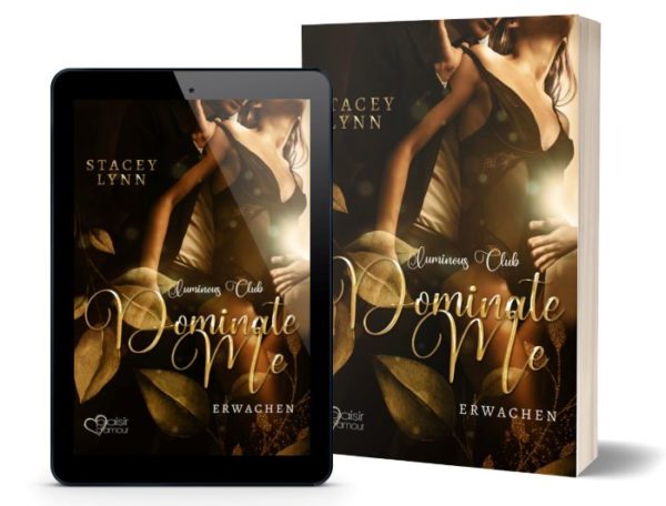Dominate me: Erwachen