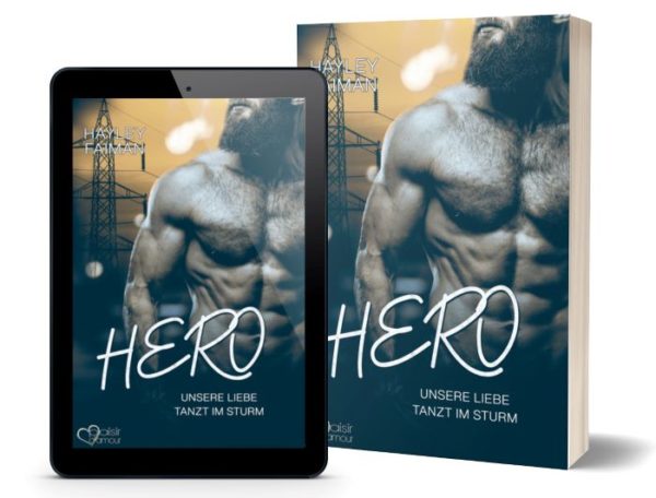 Hero: Unsere Liebe tanzt im Sturm