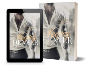 Keeping Denver - Bleib bei mir