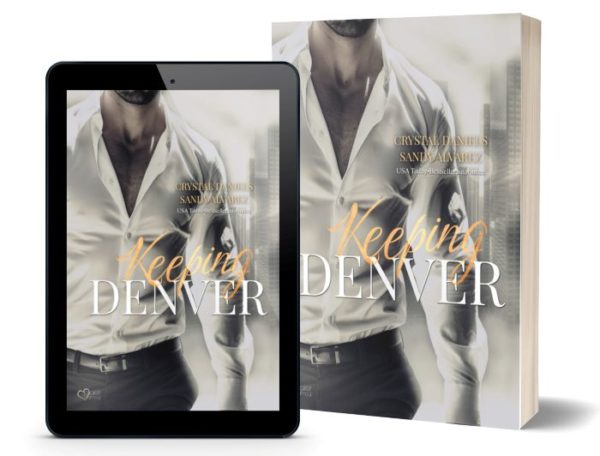 Keeping Denver - Bleib bei mir