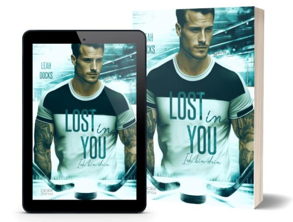 Lost in You: Ich bin dein