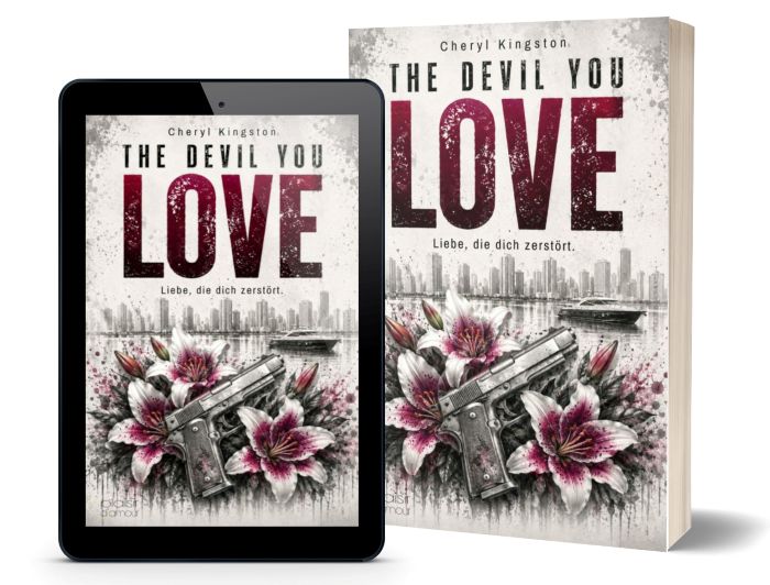 The Devil You Love – Liebe, die dich zerstört