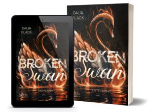 Broken Swan: Entflammt